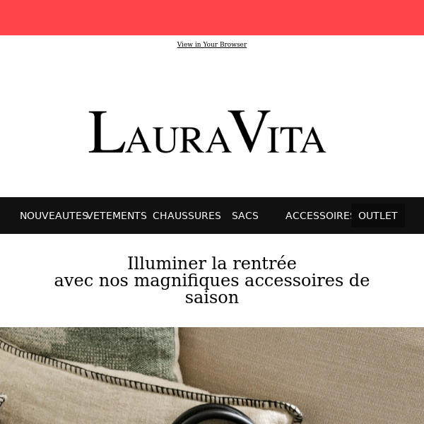 Nos beaux accessoires pour illuminer votre journée