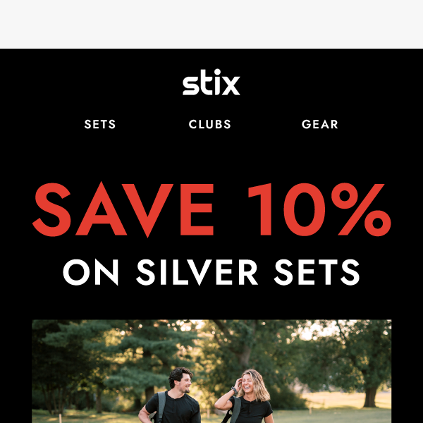 Save 10% On Silver Club Sets