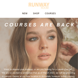 COURSES ARE BACK!!! 💄