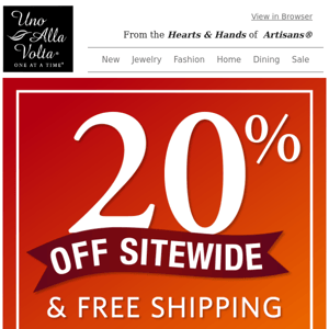 Everything's 20% Off + Free Shipping