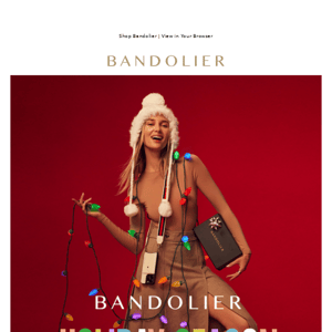 The NEW Bandolier Holiday Collection 🎄💃🏻🍾