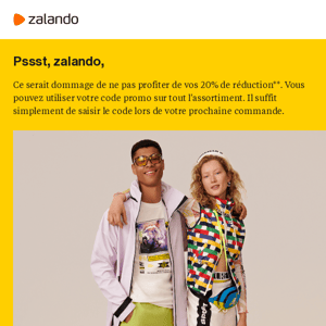 Zalando, vous n'avez pas encore utilisé vos 20% de réduction