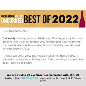 Uncorking 2022 at Underground Cellar