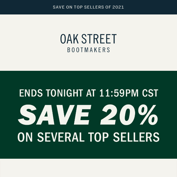 Our 20% Sale Ends Tonight at 11:59PM CST