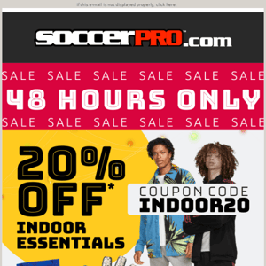 Save 20% On Indoor Cleats & Apparel! 48 Hours Only!