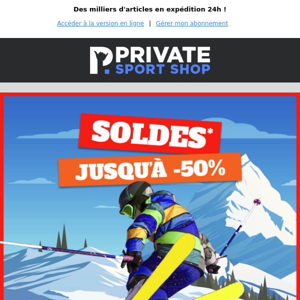 🔥 SOLDES TOP DÉPART 🔥