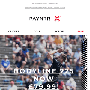 BODYLINE 225 NOW £79.99