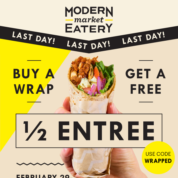 🌟 Last Day, Get A FREE 1/2 Entree 🌟
