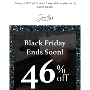 It's Officially BLACK FRIDAY! 🤩