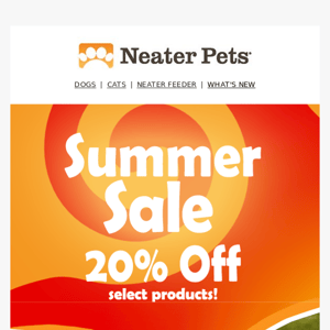 ☀️ Summer Sale - Save 20% off products to help your pet beat the heat 🌡️