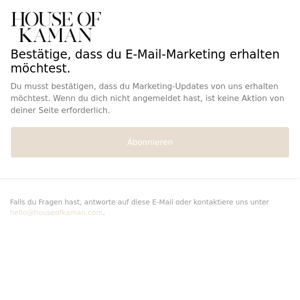 Bestätige, dass du E-Mail-Marketing erhalten möchtest.