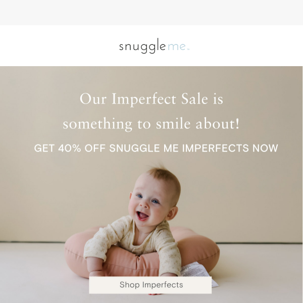 Today only: 40% OFF imperfect baby essentials.