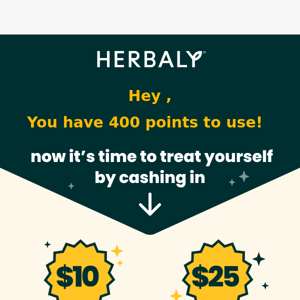 Herbaly You have enough points for a discount 🏆