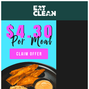 Elect to save - $4.30 per meal!