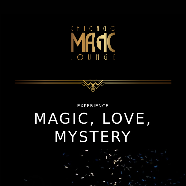 Happening at Chicago Magic Lounge