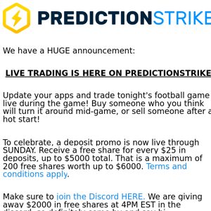 LIVE TRADING on PredictionStrike