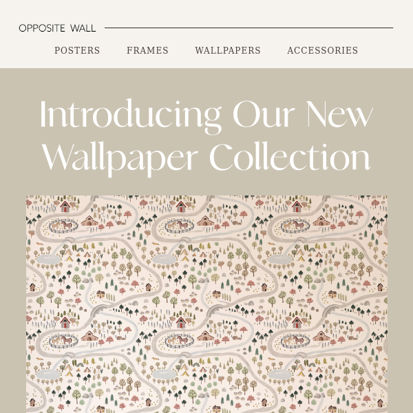 Here's Wander-land 🍄 Our New Wallpaper Collection