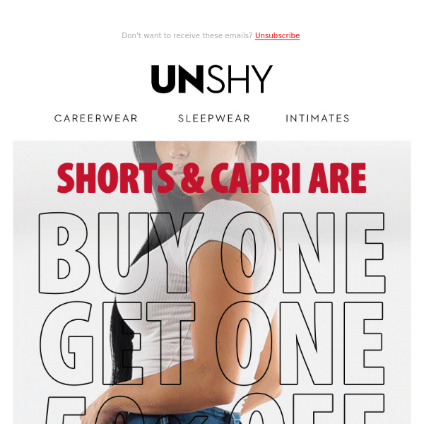 B O G O 50% OFF all Shorts & Capri ❗ 🤑 Start Saving NOW 🥳