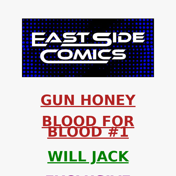 🔥PRE-SALE TOMORROW at 2PM (ET)🔥 WILL JACK GUN HONEY BLOOD FOR BLOOD #1 VARIANTS 🔥 PRE-SALE SUNDAY (7/17) 2PM (ET) / 11AM (PT)