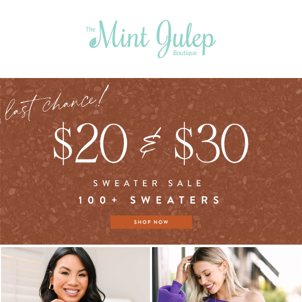 Last Chance For $20 & $30 Sweaters 🎉