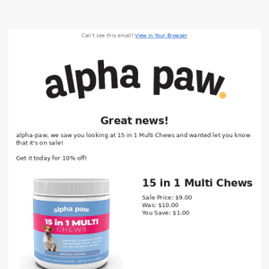 🚨Alpha Paw, Price Drop Alert!