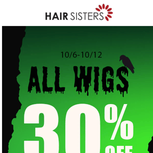 ENDS TODAY! 30% All Wigs Off