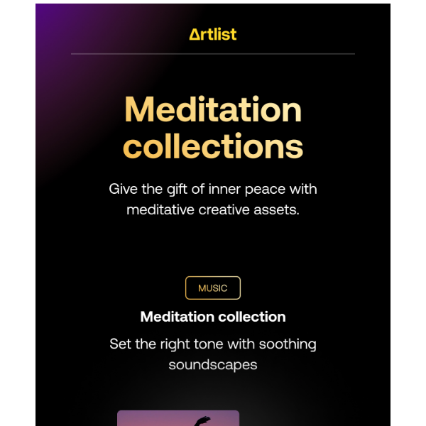 Artlist.io, find your zen with meditation-inspired assets