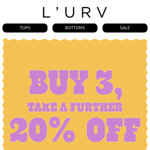 Grab the Deal at L'URV: Buy 3 and Get an Extra 20% Off!