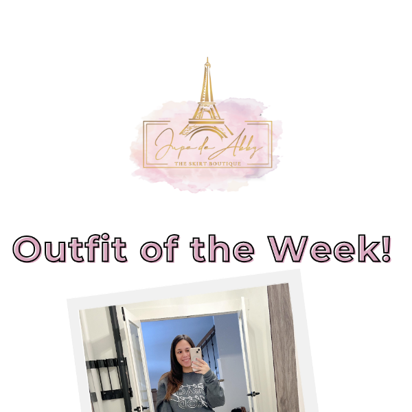 Outfit of the Week 😍