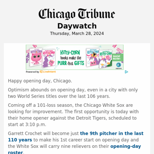 Daywatch: Baseball is back, Chicago fans