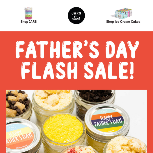 Fathers Day Flash Sale!!