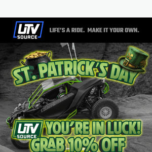 🍀 Luck’s on Your Side - Save 10% This St. Paddy’s Day!