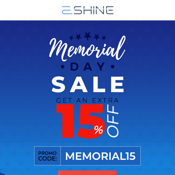 Lighting Deals to Remember: Memorial Day 15% OFF! ✊