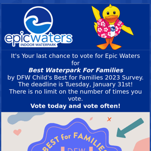 LAST CHANCE - Best Waterpark 4 Families!