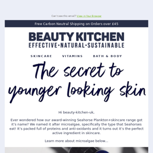 Our secret to younger looking skin