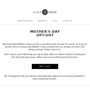 Want To Opt Out Of Mother's Day Emails?