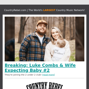 Breaking: Luke Combs & Wife Expecting Baby #2