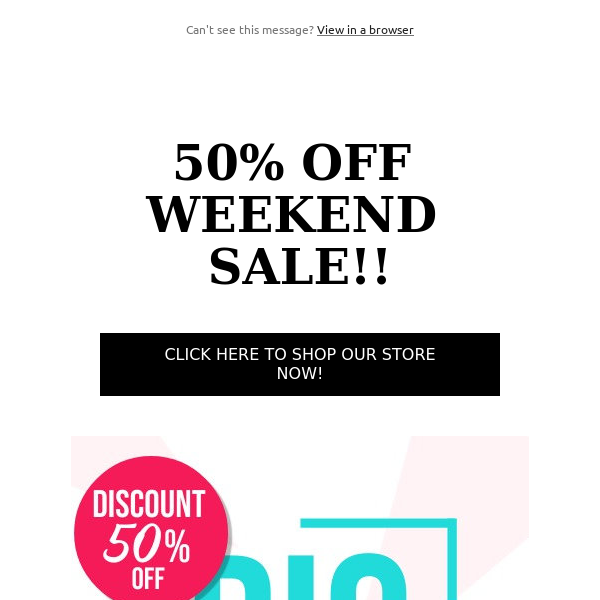 50% OFF WEEKEND SALE!! ONLY A FEW HRS LEFT!
