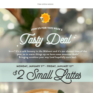 $2 Small Lattes at Goddess and the Baker!