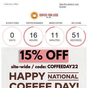 ☕National Coffee Day! 15% OFF