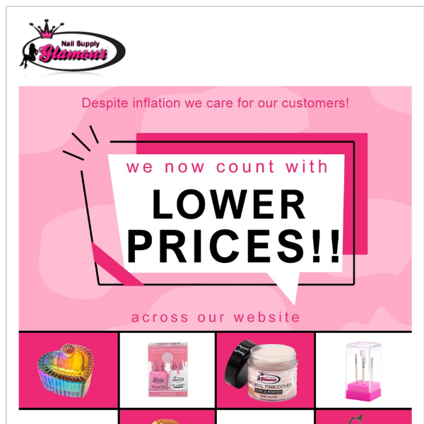 LOWER PRICES !!! IN YOUR NAIL SUPPLIES !!!