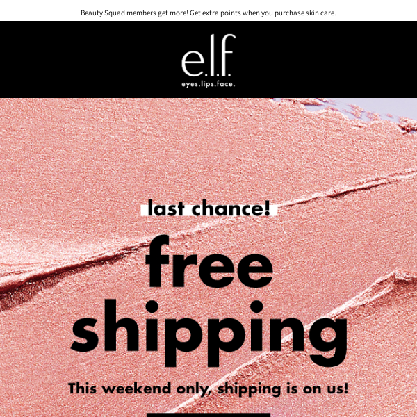 LAST CHANCE to get FREE shipping!