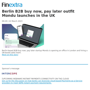 Finextra News Flash: Berlin B2B buy now, pay later outfit Mondu launches in the UK