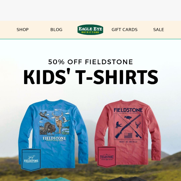 Kid’s Fieldstone is at Half Price!