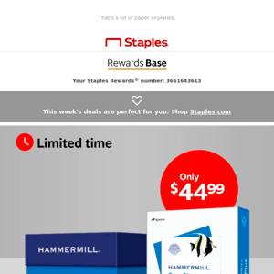 Save big: $44.99 for 10 reams of Hammermill.
