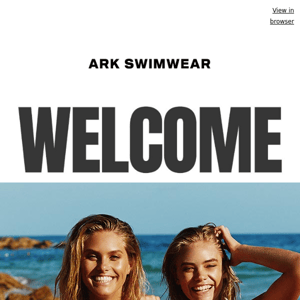 WELCOME TO ARK SWIMWEAR