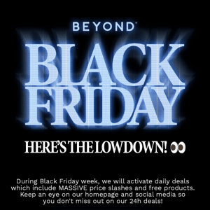 Beyond Black Friday - Here's the lowdown! 🤑