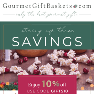 10% Off Gourmet Gifts For The Holidays!