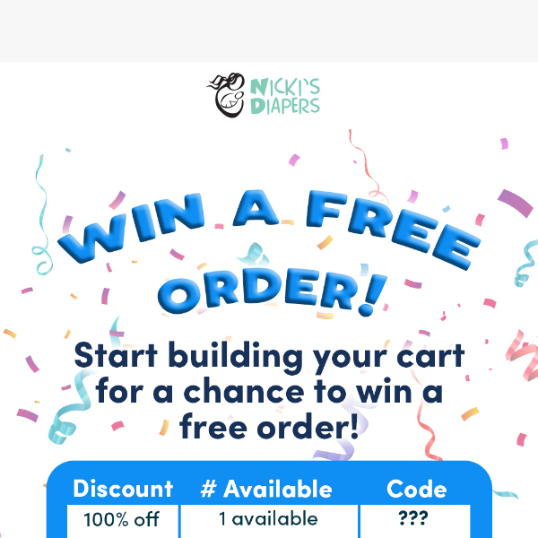 Prepare for the Chance to Win Your Entire Order for Free!