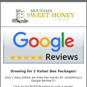 2 FREE Packages of Italian Bees to be drawn on Friday at noon EST